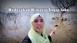 Hyderabad Himayat Sagar lake |