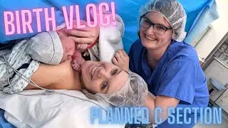 BIRTH VLOG! Welcome to the world, baby boy 💙 (Planned C Section)