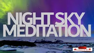 4K Night Sky #meditation #stressrelief #nature #sky #meditationaid #calmingmusic #visuallystunning