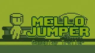 Mello Jumper геймплейный трейлер