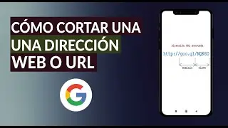 &iquest;C&oacute;mo Acortar una Direcci&oacute;n Web o URL? - Generador de Enlaces Cortos