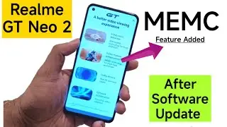 Демонстрация функции Realme GT Neo 2 MEMC после обновления ПО
