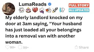 [FULL STORY]My landlord told me at 3 a.m., 'Your husband took your things with another woman.'