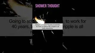 Check our Shower Thought Compilations for more random ideas & SUBSCRIBE for more #shorts