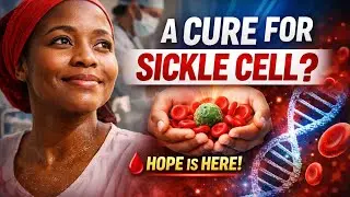 A Possible Cure for Sickle Cell Disease &mdash; Let&rsquo;s Create Awareness