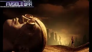 Deus Ex: Invisible War – Unreleased Ambience Mix