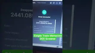 Simple Trade Memecoin Dex Screener #dexscreener #memecoin #shorts