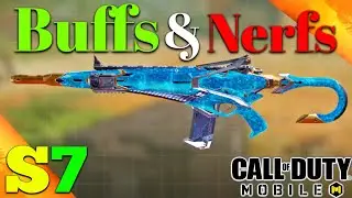 📌CODM SEASON 7 HUGE BUFFS AND NERFS!