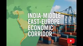 India&ndash;Middle East&ndash;Europe Economic Corridor (IMEC)
