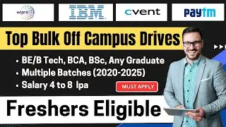 🔥Direct Hirings | Salary: 8 LPA | IBM, Wipro, Cvent, Paytm Off Campus Drives 2025-2021