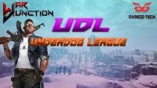 WAR JUNCTION UNDERDOG LEAGUE [ UDL]🇮🇳 GROUP 4 QUALIFIERS ll Caster - TOXiC