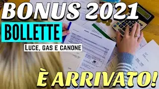 NUOVO BONUS BOLLETTE 2021 👉 &Egrave; FINALMENTE ARRIVATO! Ecco COME OTTENERE LO SCONTO 📄