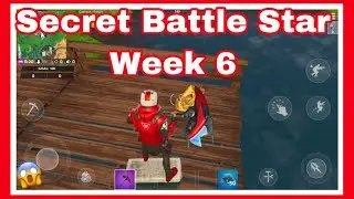Season X-Week 6 The Return. Secret Battle Star.