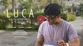 LUCA  |  Short film  |  Jeff Joseph Benny  |  Forge Filmmaking