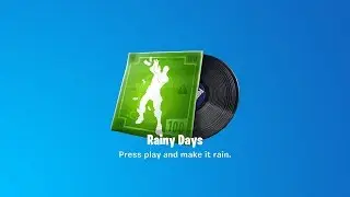 Fortnite *LEAKED* Rainy Days Music Pack!
