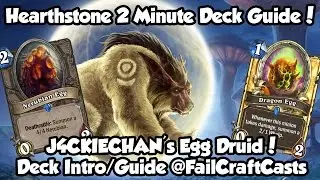 JackieChan's Legendary Egg Druid! | Hearthstone 2 Minute Deck Guide