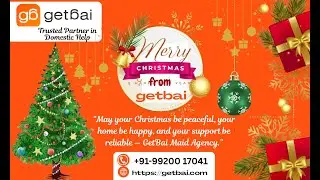 Wishing You A Warm Safe And Joyful Christmas From GetBai Maid Agency