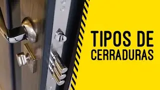 Tipos de Cerraduras