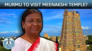 President Murmu to visit Madurai Meenakshi temple? | Dt Next