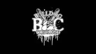 Bulldog Courage - Losing From The Start