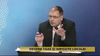 EDIȚIE SPECIALĂ: DESPRE TAXE ȘI IMPOZITE LOCALE!_PART1