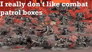 The Combat Patrol Boxsets Are Awful. (The Chaos Space Marine Combat Patrol Boxset Included.)