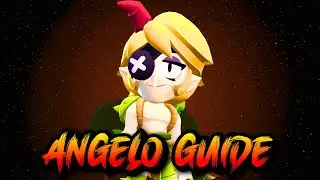 ANGELO GUIDE: Become a PRO ANGELO FAST (Brawl Stars Brawler Guide)