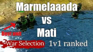 War Selection - 1v1 ranked - Marmelaaada vs Mati (best Polish player??)