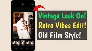 Vintify Vintage Photo Editor | Retro look ka perfect app | Vintage Filter Editing