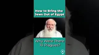 How to Bring the Jews Out of Egypt
