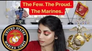 Marine Inspired Makeup - Military Makeup Series | 2018