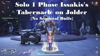 Destiny: Rising | Solo 1 Phase Issakis's Tabernacle on Jolder (No Seasonal Buffs)