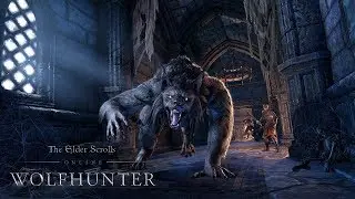 The Elder Scrolls Online: Wolfhunter &ndash; Официальный трейлер