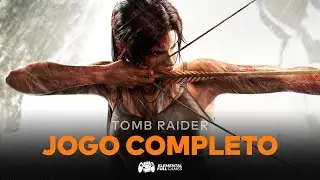 Tomb Raider (2013) - Jogo Completo - Difícil - Legendado