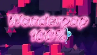 Wonderpop (hard demon) by TriStorm - 100%