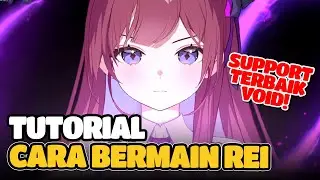FULL GUIDE & BUILD FOR PLAYING REI, BEST VOID SUPPORT! - Chaos Zero Nightmare