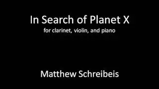 In search of planet X_Matthew Schreibeis.wmv