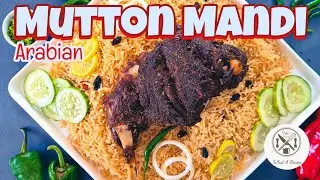 Mutton Mandi - Original Arabic Recipe By What A Recipe