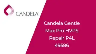 Candela gentle max pro HVPS repair P4L 49586
