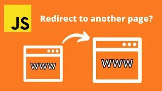How do I redirect to another webpage using JavaScript