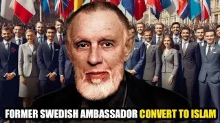 Former Swedish Ambassador Converts to Islam Because of Fajr Prayer | The Amazing Story of a Convert