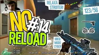 [CF] No Reload #14 - MK18 MOD0 Cyber, Relaxa Stroiter !