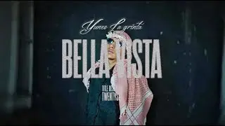 Yunes LaGrintaa - Bella vista (Lyric Video)