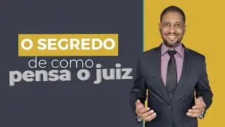 A ferramenta mais simples para você entender a cabeça do juiz no Juizado Especial Cível