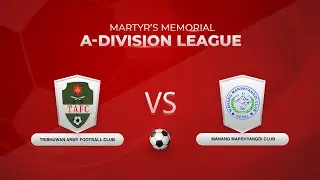 A Division League || Tribhuvan Army F.C VS Manang Marshyangdi Club || Space 4K TV ||