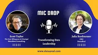 Storytelling Is a Data Superpower &ndash; Scott Taylor | Mic Drop with Julia Bardmesser