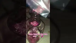 Make Magic potion fairy dust 🧪🧚&zwj;♀️🩷✨