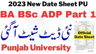 3rd Year BA BSc ADP 2023 Official Date Sheet PU