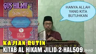 KAJIAN RUTIN KITAB AL HIKAM JILID 2 HAL 509