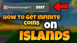 How To Get Infinite Coins On Islands *easy*